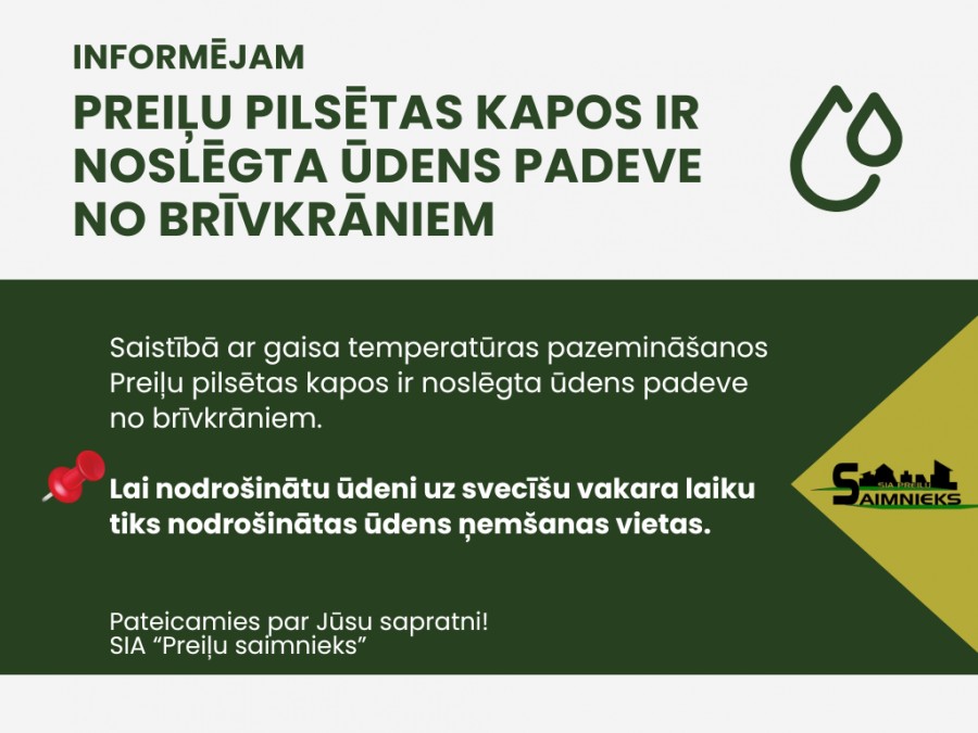 Preiļu pilsētas kapos noslēgta ūdens padeve no brīvkrāniem.