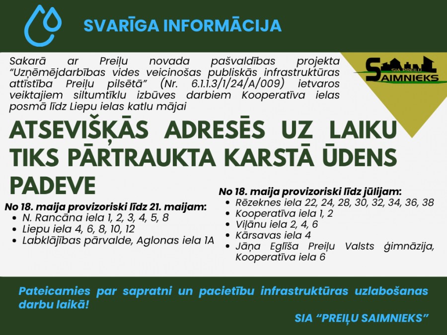 ATSEVIŠĶĀS ADRESĒS UZ LAIKU TIKS PĀRTRAUKTA KARSTĀ ŪDENS PADEVE