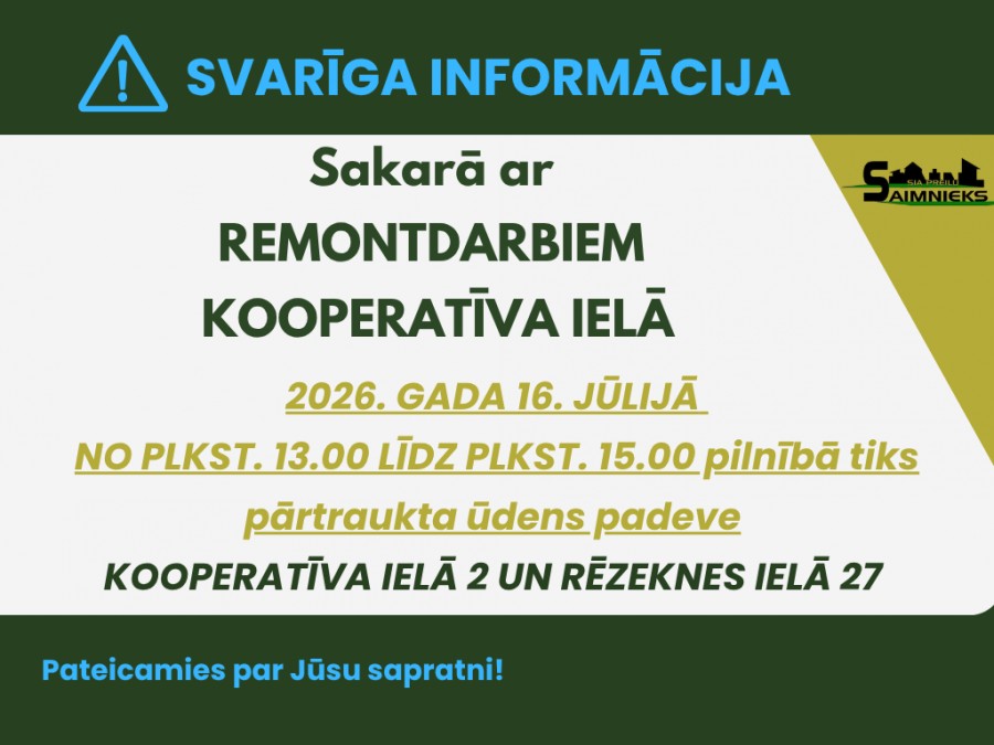 Uz laiku tiks pārtrauka ūdens padeve